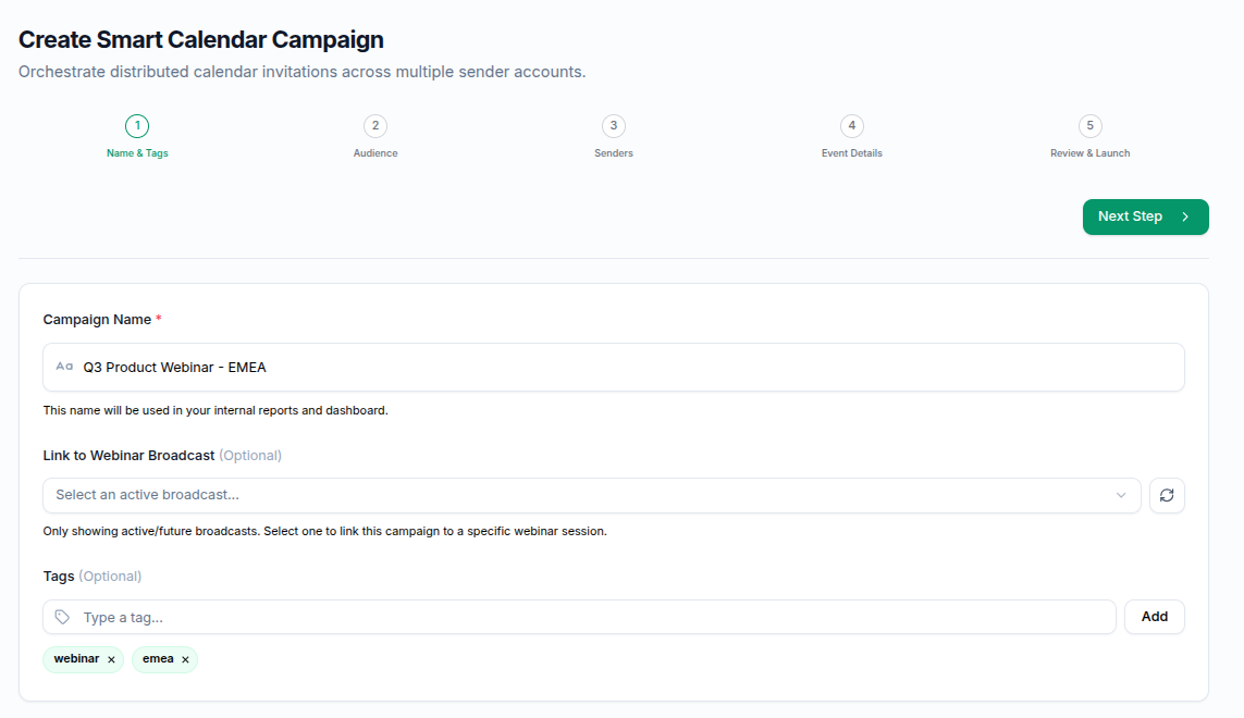 Create Smart Calendar Campaign wizard on step 1 of 5, Name & Tags, with the campaign name, the optional Link to Webinar Broadcast picker, and two tags