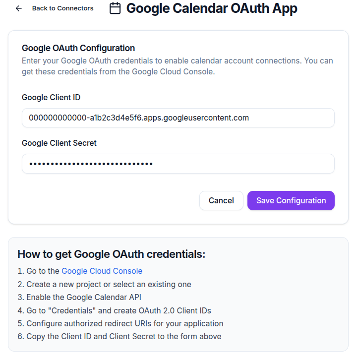 Google Calendar OAuth App page with Google Client ID and Client Secret fields, a Save Configuration button, and numbered steps for getting credentials from Google Cloud Console